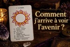 Lire la suite à propos de l’article Cartomancienne sérieuse ; comment j&rsquo;arrive à voir l&rsquo;avenir ?
